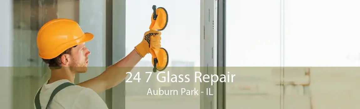 24 7 Glass Repair Auburn Park - IL