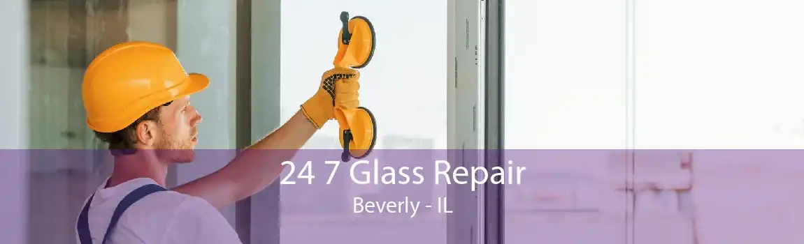 24 7 Glass Repair Beverly - IL