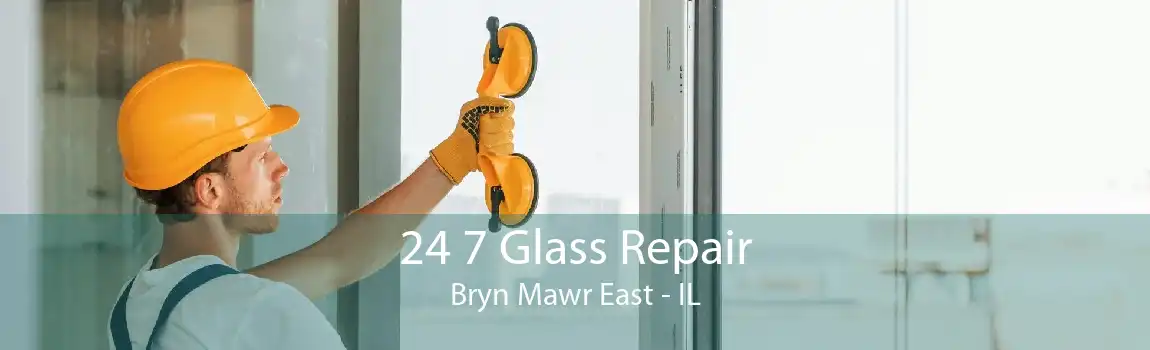 24 7 Glass Repair Bryn Mawr East - IL