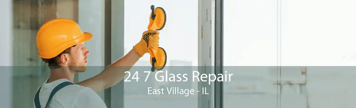 24 7 Glass Repair East Village - IL