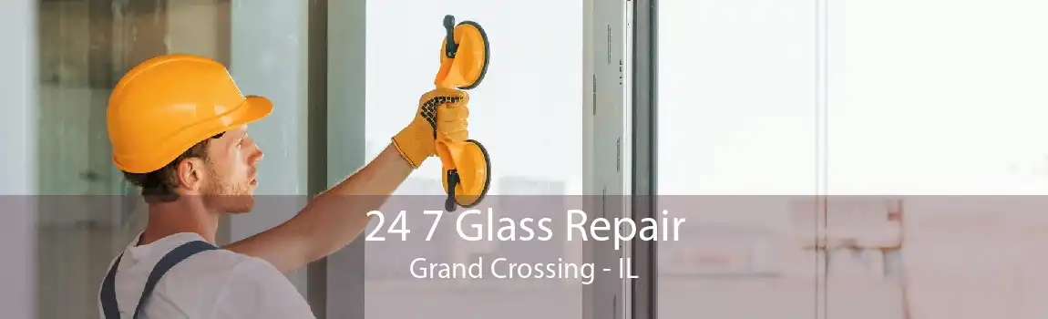 24 7 Glass Repair Grand Crossing - IL