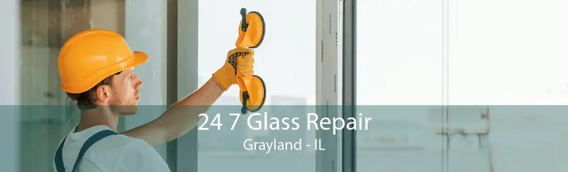 24 7 Glass Repair Grayland - IL