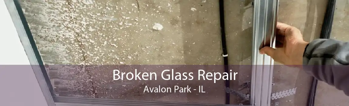 Broken Glass Repair Avalon Park - IL