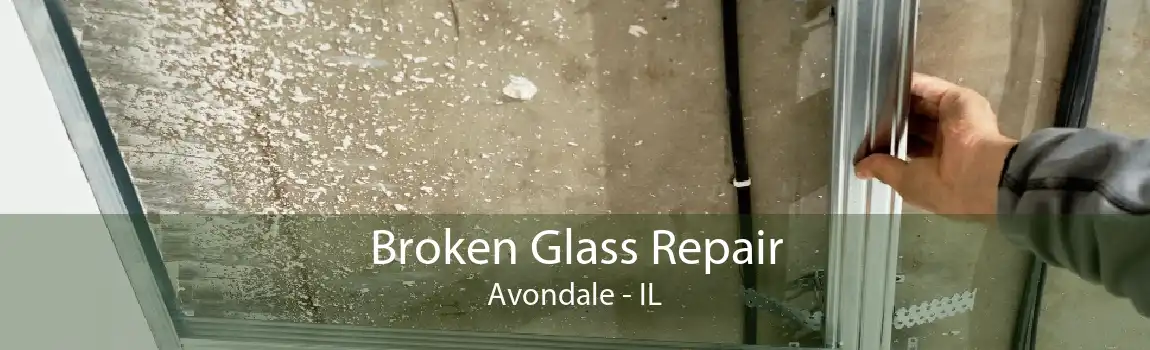 Broken Glass Repair Avondale - IL