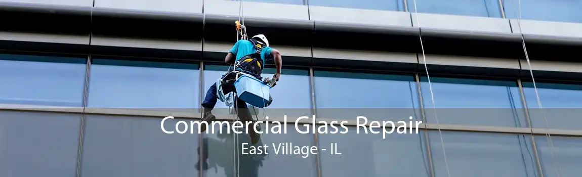 Commercial Glass Repair East Village - IL