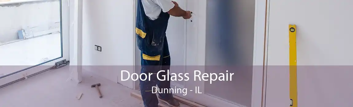 Door Glass Repair Dunning - IL