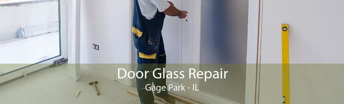 Door Glass Repair Gage Park - IL