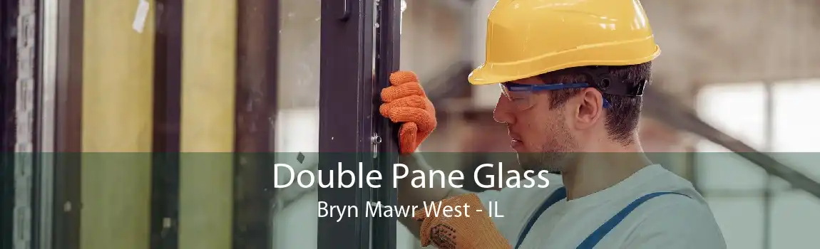 Double Pane Glass Bryn Mawr West - IL