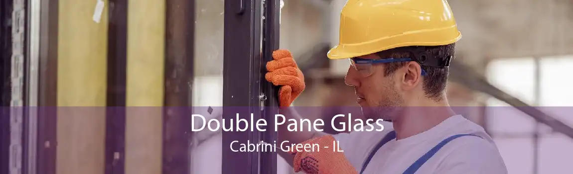 Double Pane Glass Cabrini Green - IL