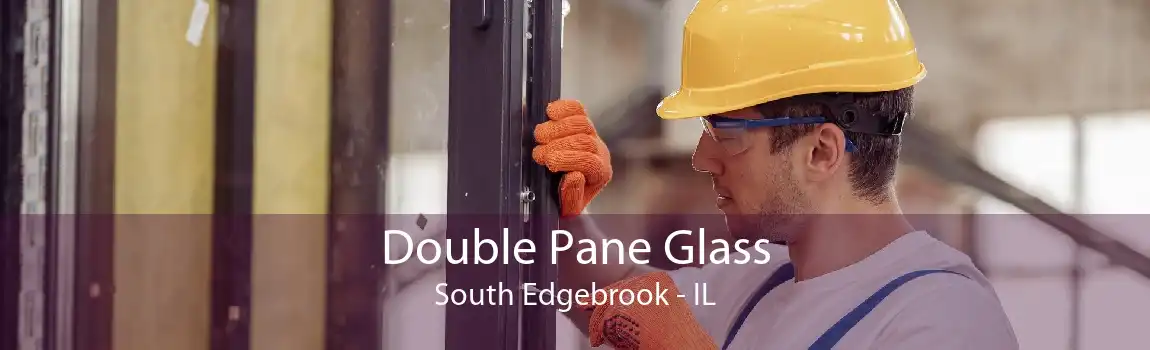 Double Pane Glass South Edgebrook - IL