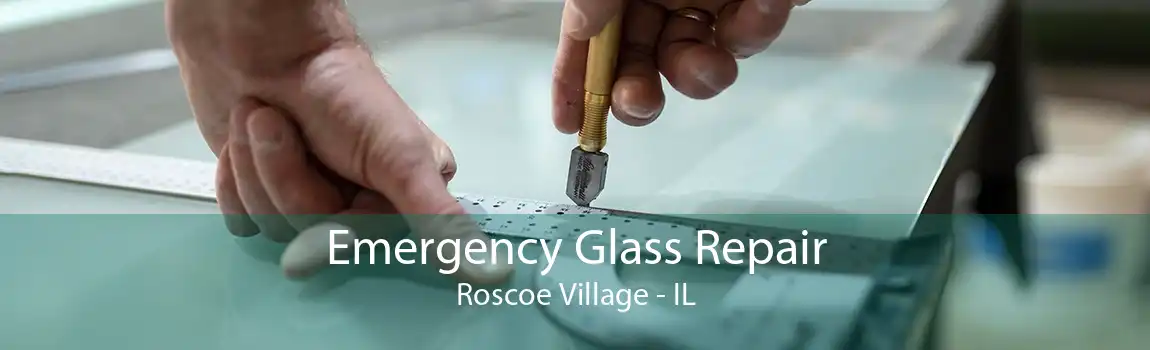 Emergency Glass Repair Roscoe Village - IL