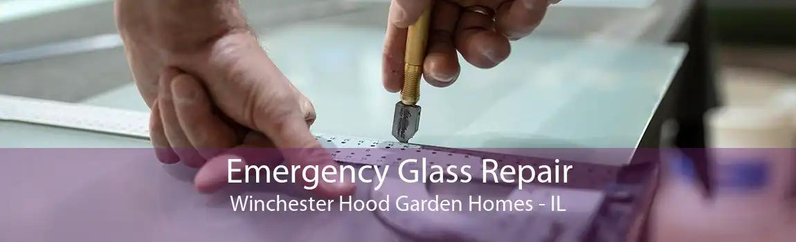 Emergency Glass Repair Winchester Hood Garden Homes - IL