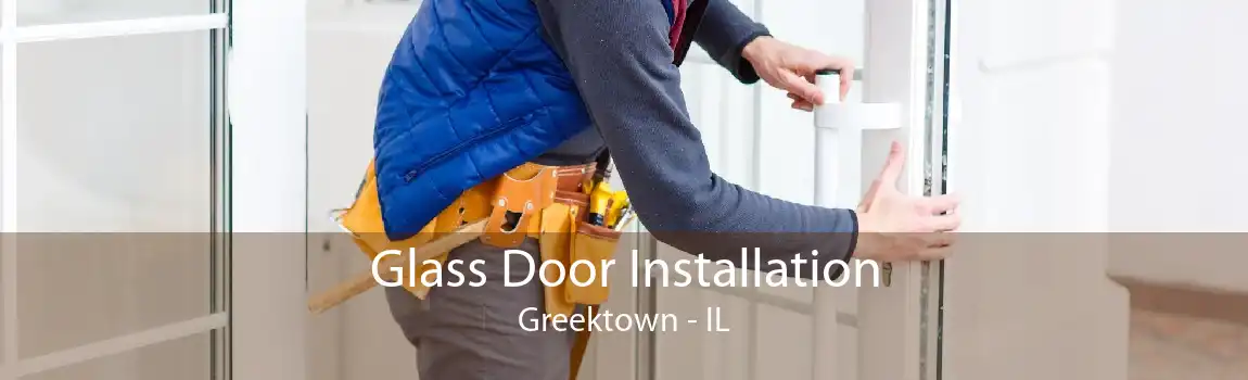 Glass Door Installation Greektown - IL