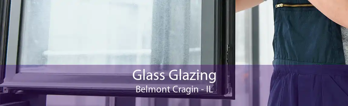 Glass Glazing Belmont Cragin - IL