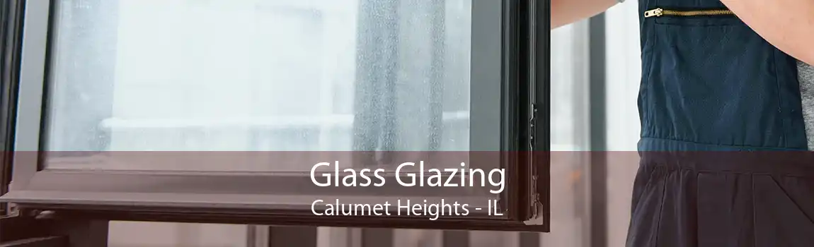 Glass Glazing Calumet Heights - IL