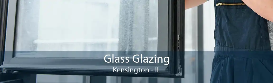 Glass Glazing Kensington - IL