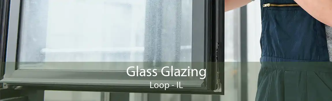 Glass Glazing Loop - IL