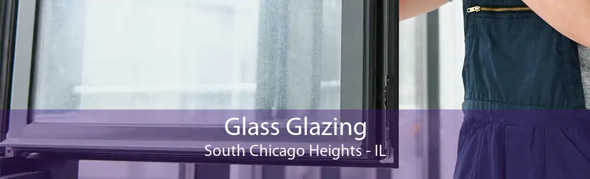 Glass Glazing South Chicago Heights - IL