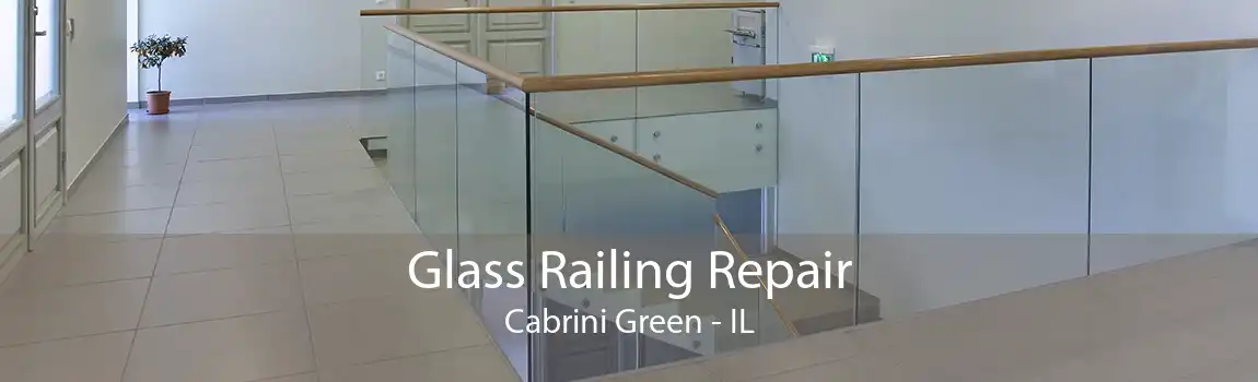 Glass Railing Repair Cabrini Green - IL