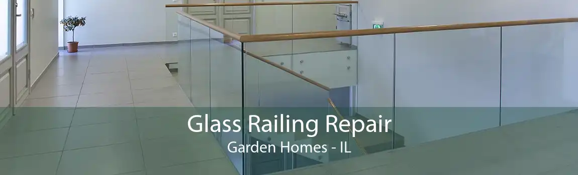 Glass Railing Repair Garden Homes - IL