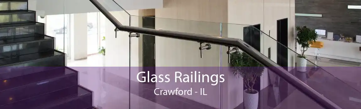 Glass Railings Crawford - IL