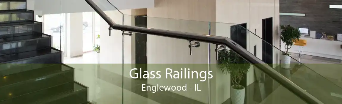 Glass Railings Englewood - IL