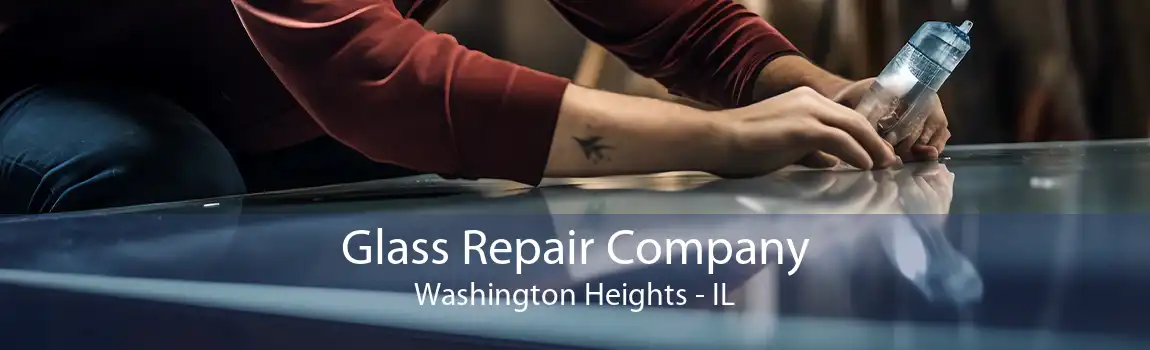 Glass Repair Company Washington Heights - IL