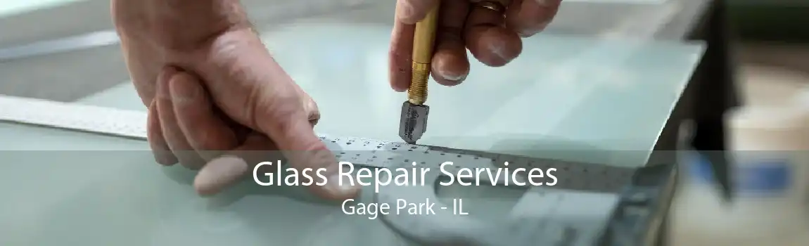 Glass Repair Services Gage Park - IL