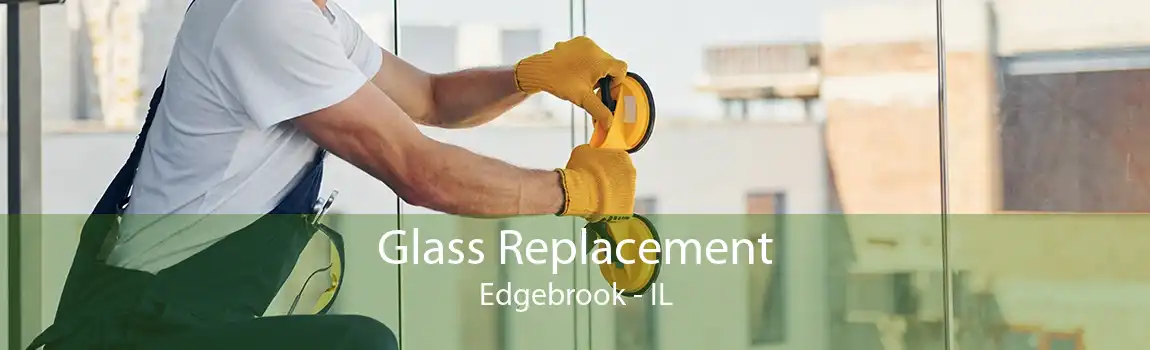 Glass Replacement Edgebrook - IL