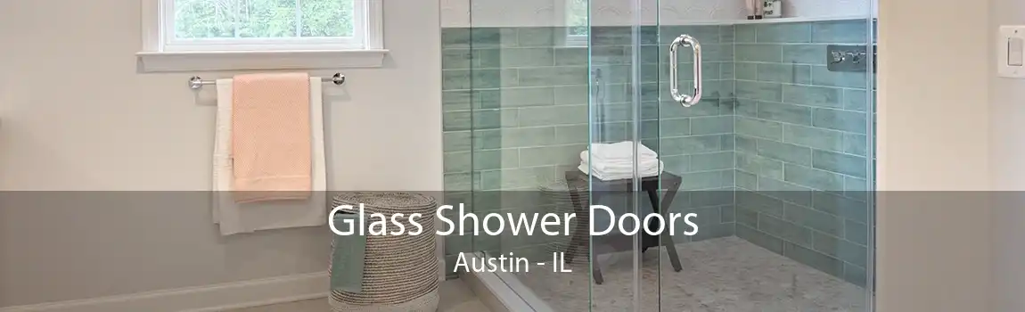 Glass Shower Doors Austin - IL