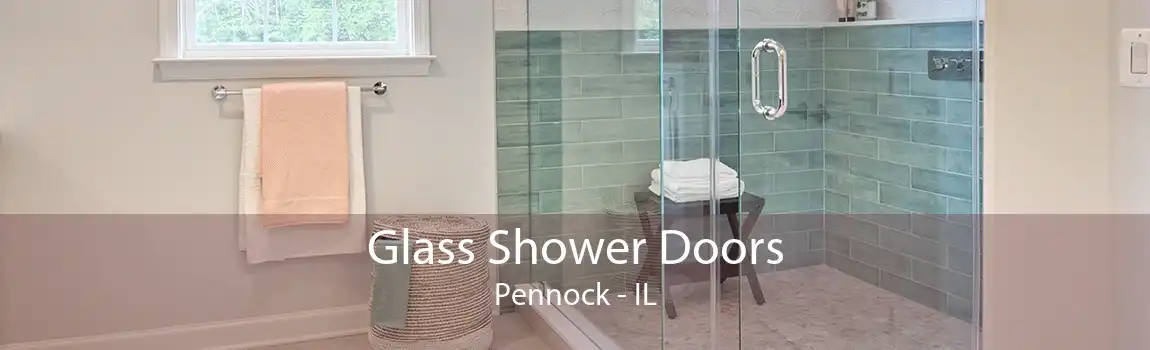 Glass Shower Doors Pennock - IL