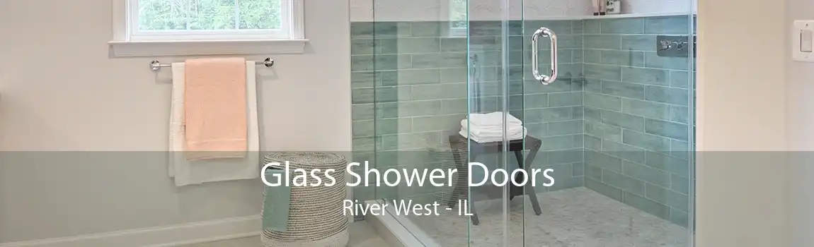 Glass Shower Doors River West - IL