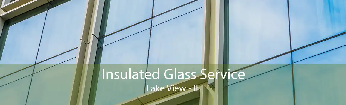 Insulated Glass Service Lake View - IL