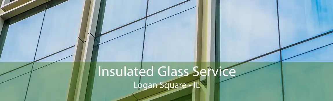 Insulated Glass Service Logan Square - IL