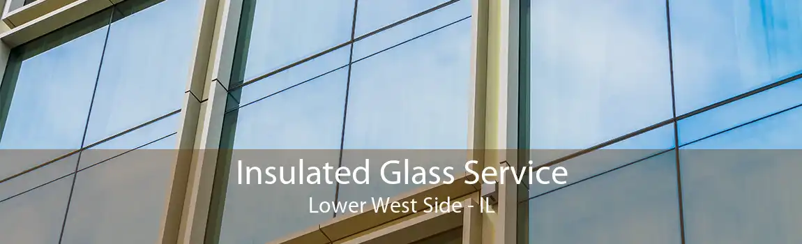 Insulated Glass Service Lower West Side - IL