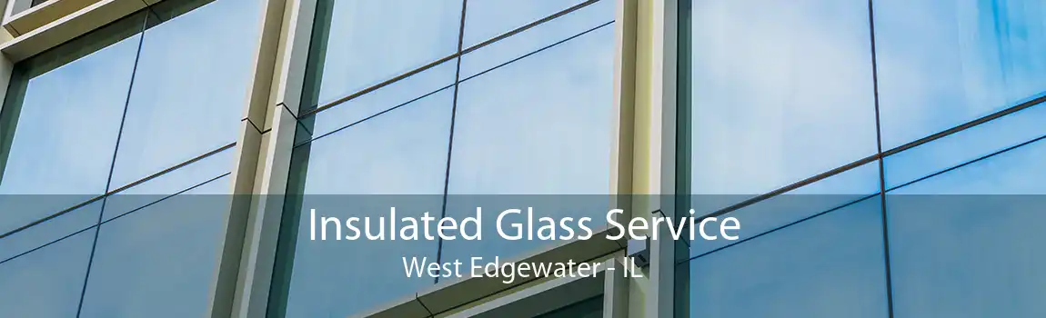 Insulated Glass Service West Edgewater - IL