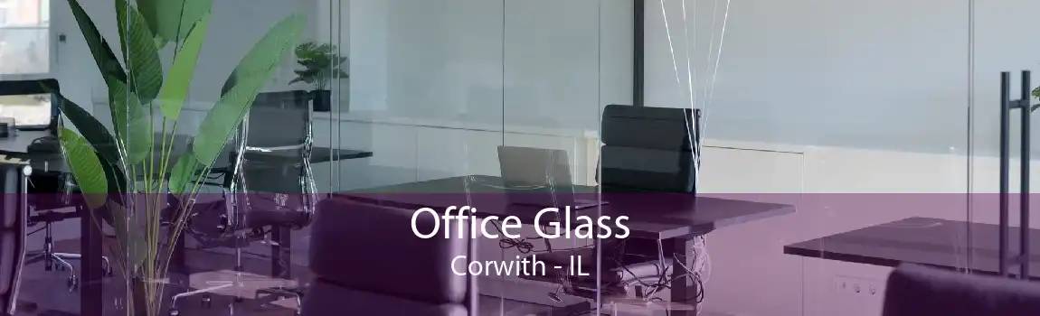 Office Glass Corwith - IL