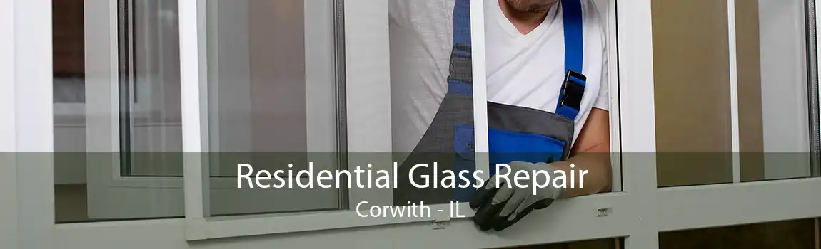 Residential Glass Repair Corwith - IL