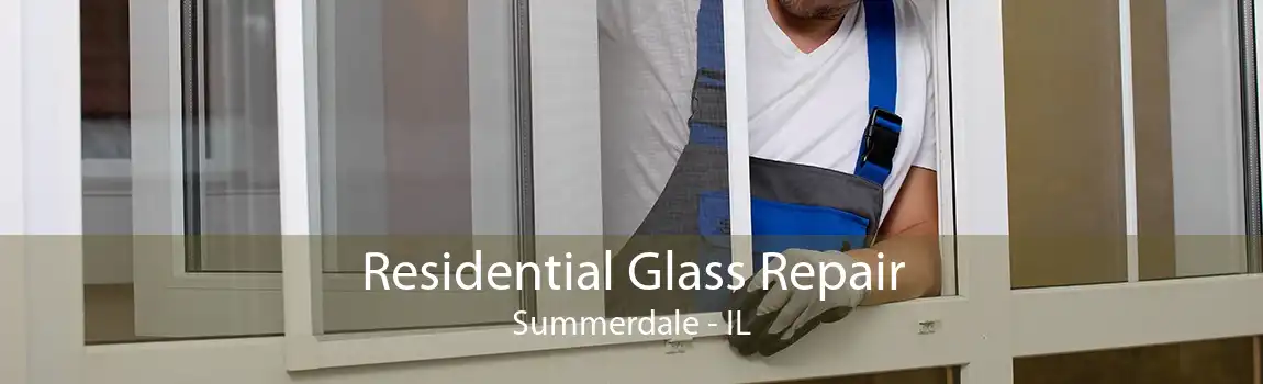 Residential Glass Repair Summerdale - IL