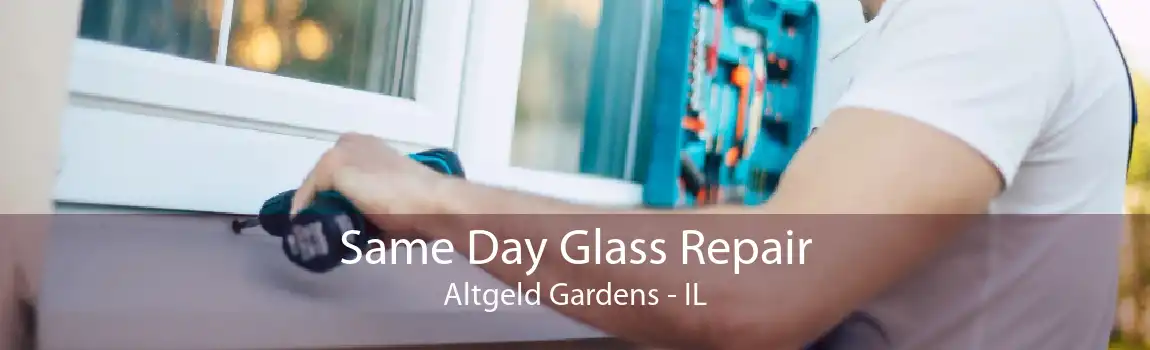 Same Day Glass Repair Altgeld Gardens - IL