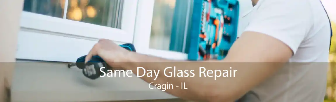 Same Day Glass Repair Cragin - IL