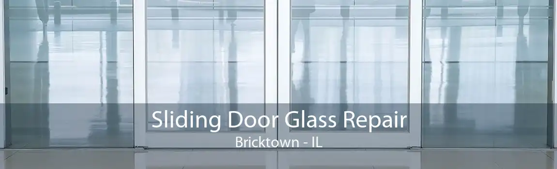 Sliding Door Glass Repair Bricktown - IL