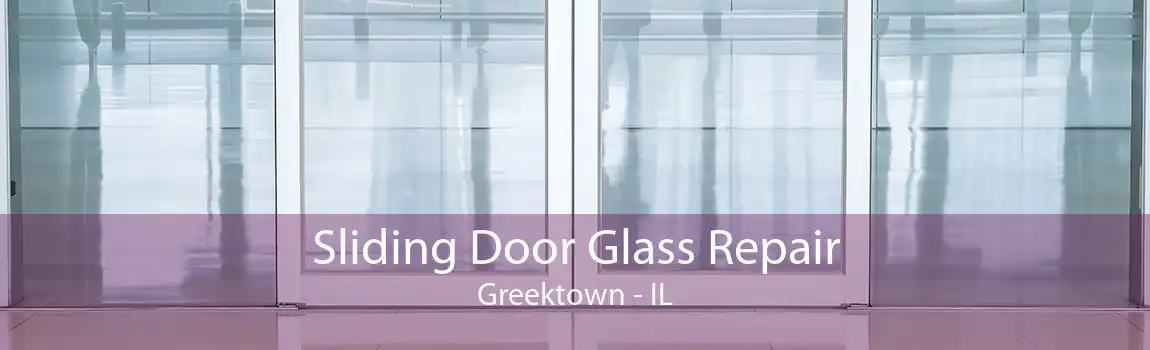 Sliding Door Glass Repair Greektown - IL