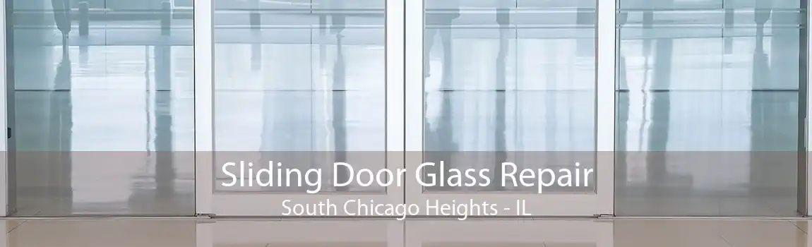 Sliding Door Glass Repair South Chicago Heights - IL