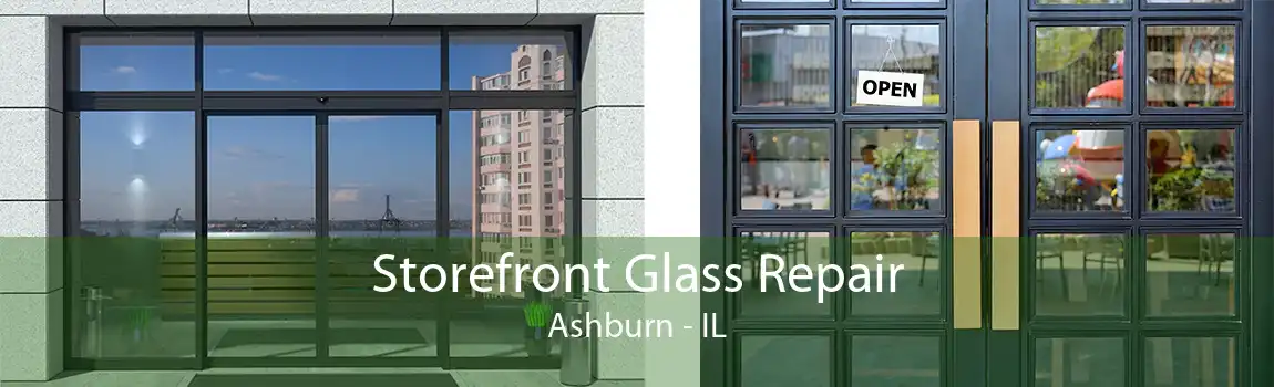 Storefront Glass Repair Ashburn - IL