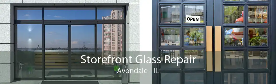 Storefront Glass Repair Avondale - IL