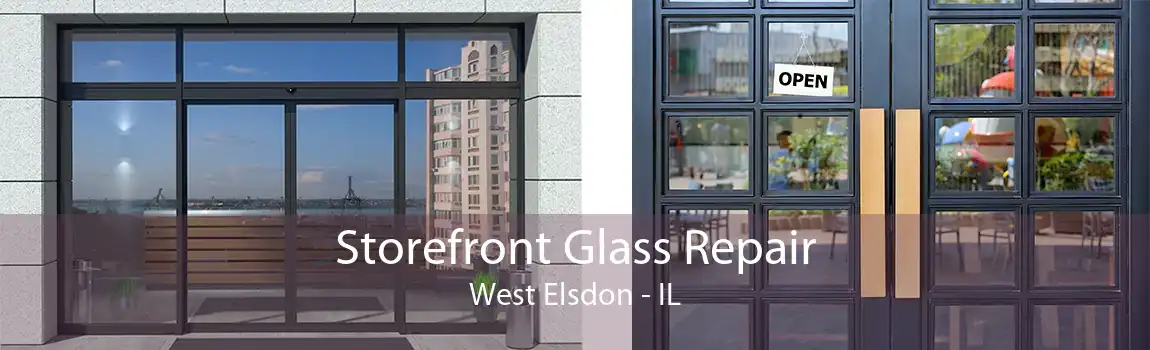 Storefront Glass Repair West Elsdon - IL