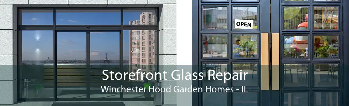 Storefront Glass Repair Winchester Hood Garden Homes - IL