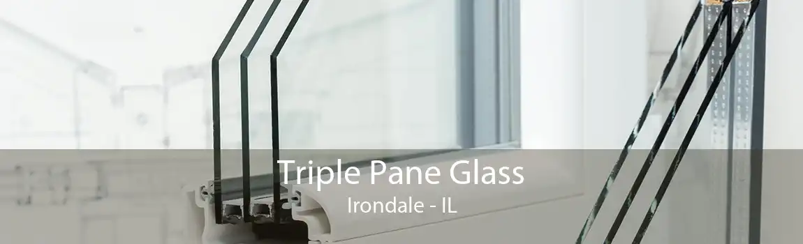 Triple Pane Glass Irondale - IL