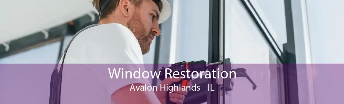 Window Restoration Avalon Highlands - IL